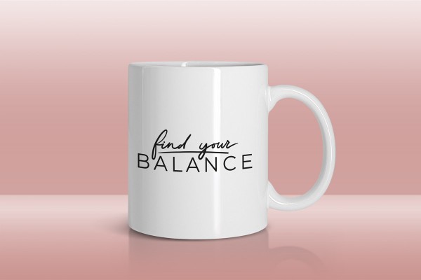 FIND YOUR BALANCE